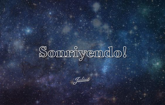 Sonriyendo!