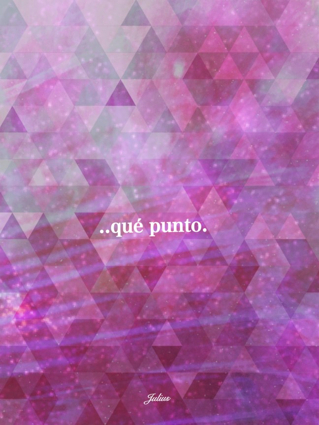 ..qué punto.